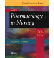Pharmacology in Nursing. Study Guide
