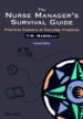 The Nurse Manager's Survival Guide