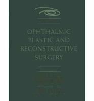 Smith's Ophthalmic Plastic and Reconstructive Surgery
