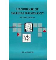 Handbook of Skeletal Radiology