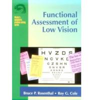 Functional Assessment of Low Vision