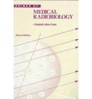 Primer of Medical Radiobiology