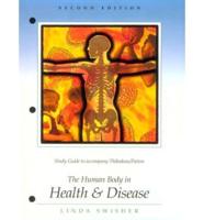 The Human Body In Health And Disease Study Guide