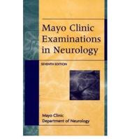 Mayo Clinic Examinations in Neurology