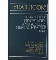 1999 Yearbook of Psychiatry