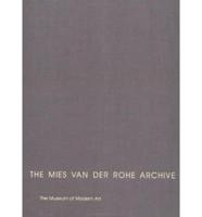 The Mies Van Der Rohe Archive. [Pt.2] [1938-1967, The American Work]