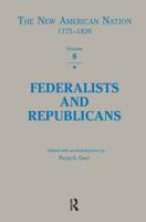 Federalists and Republicans