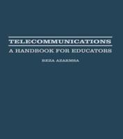 Telecommunications : A Handbook for Educators