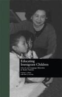 Educating Immigrant Children: Schools and Language Minorities in Twelve Nations