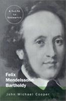 Felix Mendelssohn Bartholdy