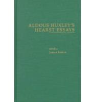 Aldous Huxley's Hearst Essays