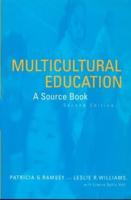 Multicultural Education : A Source Book, Second Edition