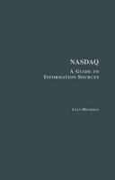 Nasdaq : A Guide to Information Sources