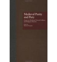 Medieval Purity and Piety