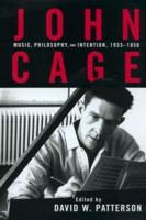 John Cage : Music, Philosophy, and Intention, 1933-1950