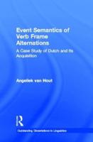 Event Semantics of Verb Frame Alternations