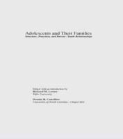 Adolescents and Their Families: Structure, Function, and Parent-Youth Relations