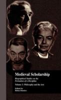 Medieval Scholarship : Biographical Studies on the Formation of a Discipline: Religion and Art