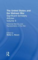 The Vietnam War: Representations, Memories, and Legacies