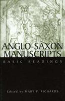 Anglo-Saxon Manuscripts : Basic Readings