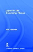 Layers in the Determiner Phrase