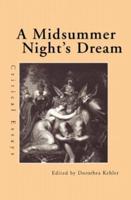 A Midsummer Night's Dream : Critical Essays
