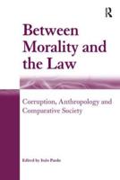 Between Morality and the Law