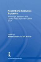 Assembling Exclusive Expertise