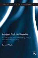 Between Truth and Freedom