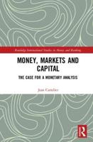 Money, Markets and Capital