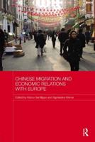 Chinese Migration and Economic Relations With Europe