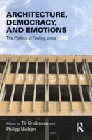 Architecture, Democracy, and Emotions
