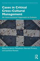 Cases in Critical Cross-Cultural Management: An Intersectional Approach to Culture