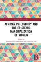 African Philosophy and the Marginalization of Women