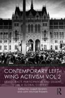 Contemporary Left-Wing Activism Volume 2