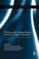 Working With Underachieving Students in Higher Education