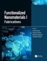 Functionalized Nanomaterials. I Fabrications