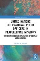 United Nations International Police Officers in Peacekeeping Missions
