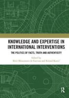 Knowledge and Expertise in International Interventions