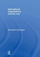 International Organizations and the Law