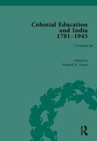 Colonial Education and India, 1781-1945