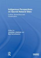 Indigenous Perspectives on Sacred Natural Sites