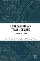 Forecasting Air Travel Demand: Looking at China