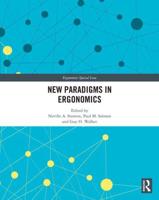 New Paradigms in Ergonomics