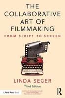 The Collaborative Art of Filmmaking: From Script to Screen