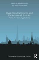 Quasi-Constitutionality and Constitutional Statutes: Forms, Functions, Applications