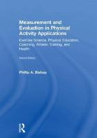 Measurement and Evaluation in Physical Activity Applications