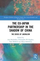 The EU-Japan Partnership in the Shadow of China