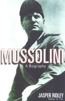 Mussolini: A Biography