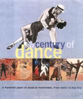 A Century of Dance